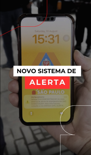 Entenda como funciona novo sistema de alerta de emergência de São Paulo