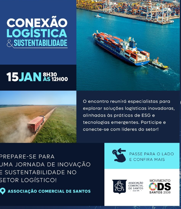 Associação Comercial de Santos promove evento gratuito sobre inovação e sustentabilidade no setor logístico