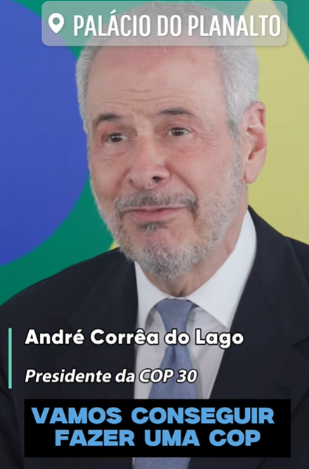 Brasil anuncia liderança da COP30 com André Corrêa do Lago como presidente e Ana Toni como CEO