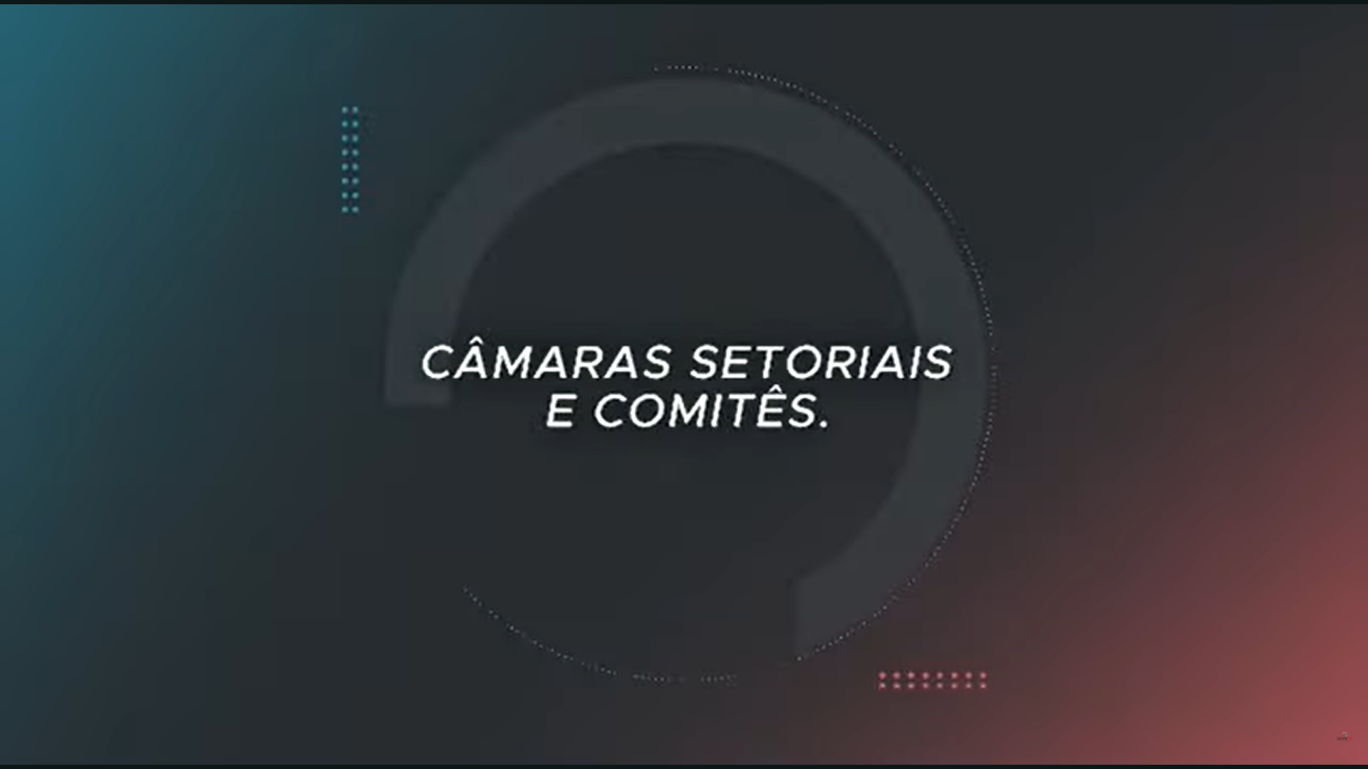 Câmaras Setoriais e Comitês